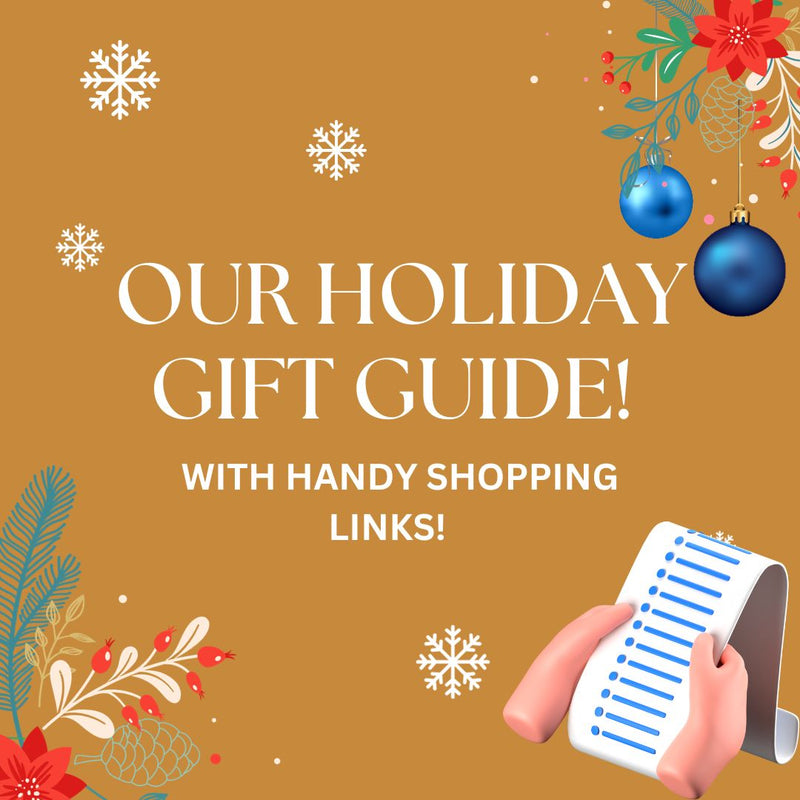 Holiday Gift Guide with Purchase Links!